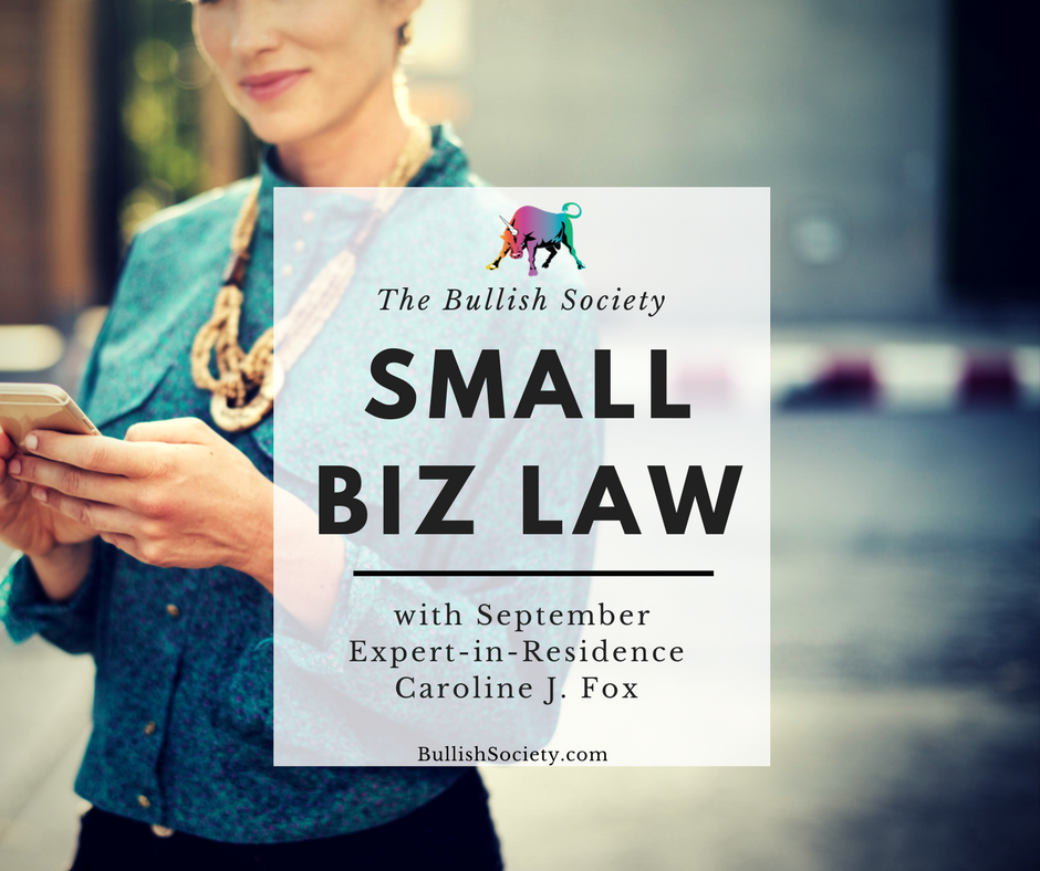 Expert-in-Residence Caroline J. Fox on Small Biz Law